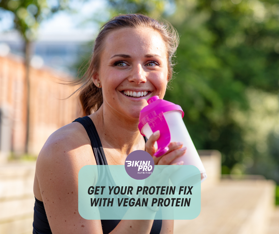 Get Your Protein Fix with Vegan Protein