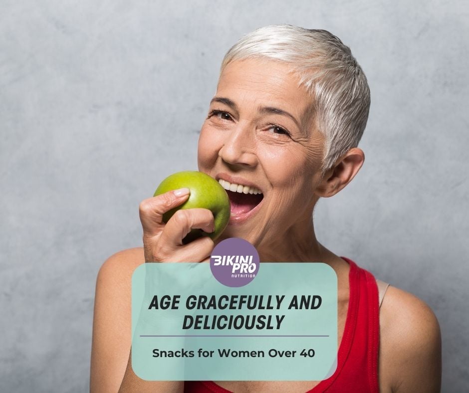 Age Gracefully and Deliciously - Snacks for Women Over 40