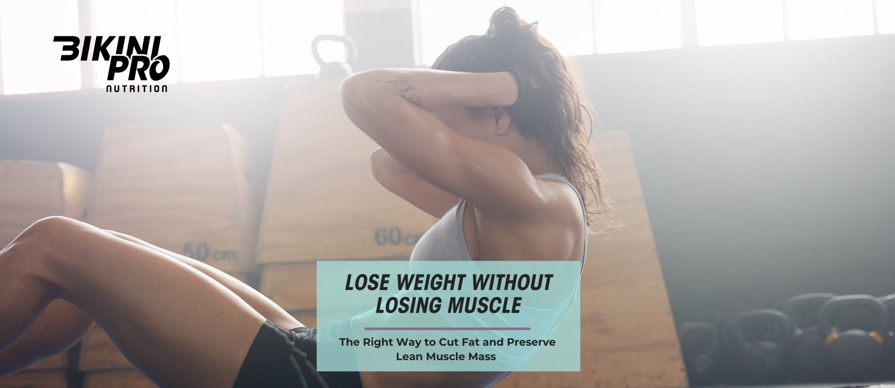 Lose Weight Without Losing Muscle - Cut Fat and Preserve Lean Mass