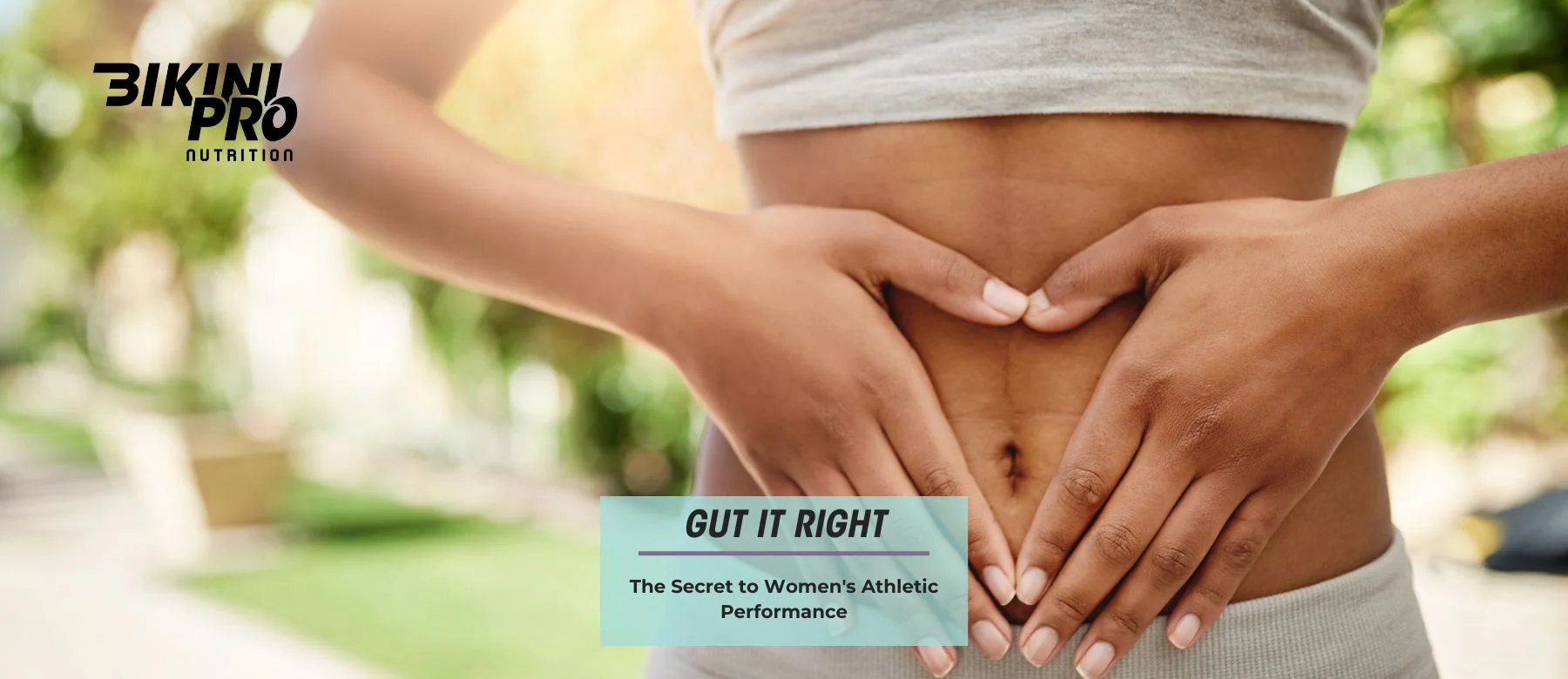 Gut It Right - The Secret to Women's Athletic Performance